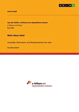 E-Book (pdf) Welt ohne Geld von Anne Gradl