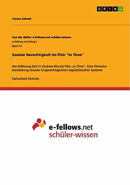 E-Book (epub) Soziale Gerechtigkeit im Film "In Time" von Teresa Schenk