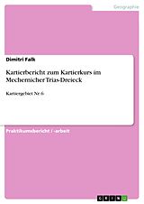 E-Book (pdf) Kartierbericht zum Kartierkurs im Mechernicher Trias-Dreieck von Dimitri Falk