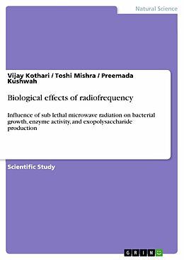 eBook (pdf) Biological effects of radiofrequency de Vijay Kothari, Toshi Mishra, Preemada Kushwah