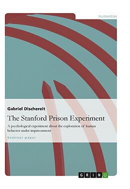 eBook (epub) The Stanford Prison Experiment de Gabriel Dischereit