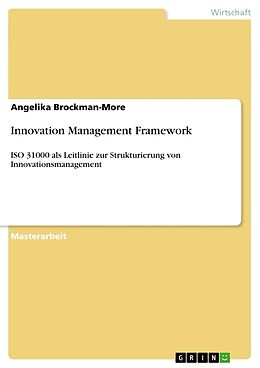 Kartonierter Einband Innovation Management Framework von Angelika Brockman-More