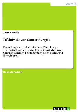 E-Book (pdf) Effektivität von Stottertherapie von Juana Golla