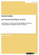 E-Book (pdf) Die Kulturförderabgabe in Köln von Dominik Lindner