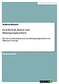 E-Book (pdf) Gesellschaft, Kultur und Bildungsungleichheit von Andrea Beckert