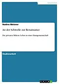 E-Book (pdf) An der Schwelle zur Renaissance von Nadine Melzner