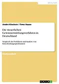 E-Book (epub) Die steuerlichen Gewinnermittlungsverfahren in Deutschland von André Klocksin, Timo Haase