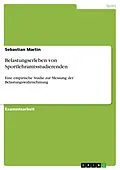 E-Book (pdf) Belastungserleben von Sportlehramtsstudierenden von Sebastian Martin
