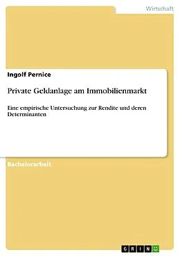 E-Book (pdf) Private Geldanlage am Immobilienmarkt von Ingolf Pernice