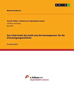 E-Book (epub) Das VALE-Urteil des EuGH und die Konsequenzen für die Sitzverlegungsrichtlinie von Melanie Neubauer