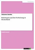 E-Book (pdf) Bodentypen und ihre Verbreitung in Deutschland von Johannes Dentler