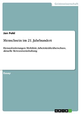 E-Book (pdf) Menschsein im 21. Jahrhundert von Jan Pohl
