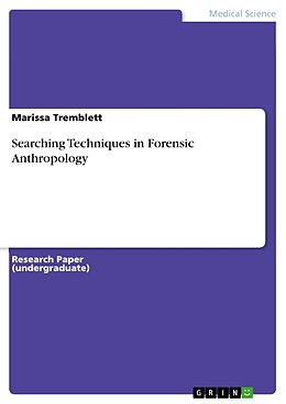 eBook (pdf) Searching Techniques in Forensic Anthropology de Marissa Tremblett