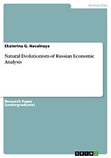 E-Book (pdf) Natural Evolutionism of Russian Economic Analysis von Ekaterina G. Navalnaya