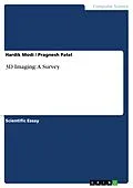 E-Book (pdf) 3D Imaging: A Survey von Hardik Modi, Pragnesh Patel