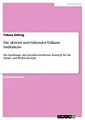 E-Book (pdf) Die aktiven und ruhenden Vulkane Süditaliens von Tobias Gehrig