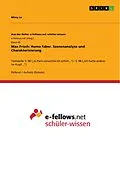 E-Book (pdf) Max Frisch: Homo faber. Szenenanalyse und Charakterisierung von Mimy Le
