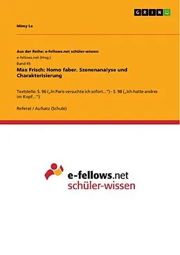 E-Book (pdf) Max Frisch: Homo faber. Szenenanalyse und Charakterisierung von Mimy Le