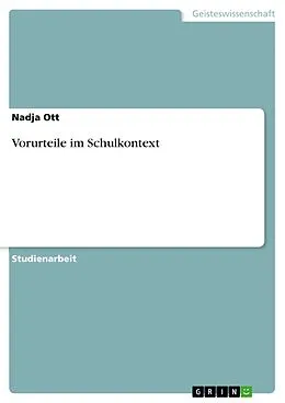 E-Book (epub) Vorurteile im Schulkontext von Nadja Ott
