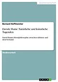 E-Book (epub) Davide Hume: Natürliche und künstliche Tugenden von Bernard Hoffmeister