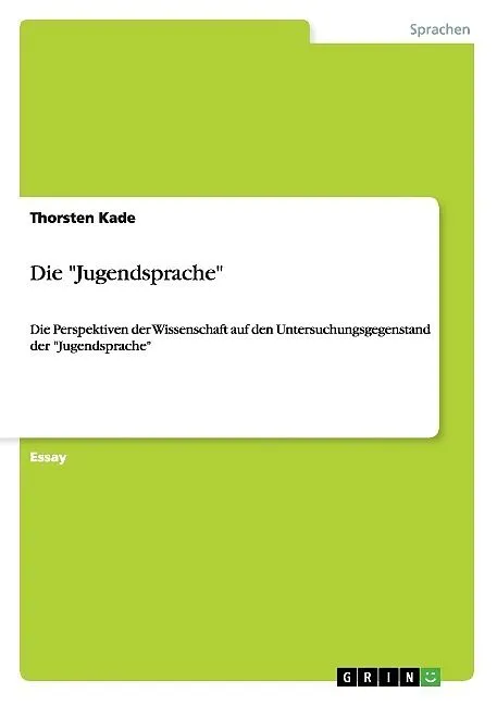 Die "Jugendsprache"