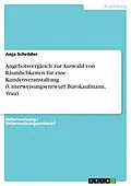 E-Book (pdf) Angebotsvergleich zur Auswahl von Räumlichkeiten für eine Kundenveranstaltung (Unterweisungsentwurf Bürokaufmann, -frau) von Anja Schröder