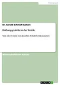 E-Book (epub) Bildungspolitik in der Kritik von Dr. Gerold Schmidt-Callsen