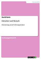 E-Book (pdf) Gletscher und Mensch von David Hanio