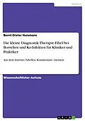 E-Book (epub) Die kleine Diagnostik-Therapie-Fibel bei Borrelien und Ko-Infekten für Kliniker und Praktiker von Bernt-Dieter Huismans