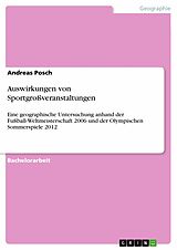 E-Book (epub) Auswirkungen von Sportgroßveranstaltungen von Andreas Posch