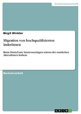 E-Book (pdf) Migration von hochqualifizierten InderInnen von Birgit Winkler