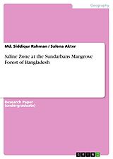 eBook (pdf) Saline Zone at the Sundarbans Mangrove Forest of Bangladesh de Md. Siddiqur Rahman, Salena Akter