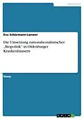 E-Book (epub) Die Umsetzung nationalsozialistischer "Biopolitik" in Oldenburger Krankenhäusern von Eva Schürmann-Lanwer