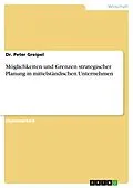 E-Book (pdf) Möglichkeiten und Grenzen strategischer Planung in mittelständischen Unternehmen von Peter Greipel
