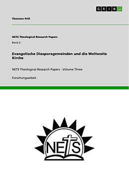 E-Book (epub) Evangelische Diasporagemeinden und die Weltweite Kirche von Thorsten Prill