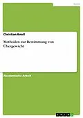 E-Book (epub) Methoden zur Bestimmung von Übergewicht von Christian Knoll