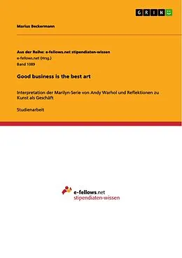 E-Book (pdf) Good business is the best art von Marius Beckermann