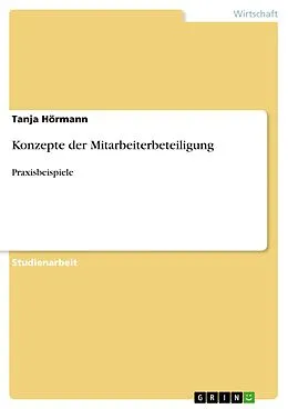 E-Book (pdf) Konzepte der Mitarbeiterbeteiligung von Tanja Hörmann