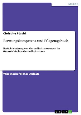 E-Book (pdf) Beratungskompetenz und Pflegetagebuch von Christine Pöschl