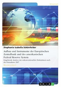 E-Book (epub) Aufbau und Instrumente der EZB und der Fed von Stephanie Isabella Schönfelder