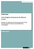 E-Book (pdf) Gerechtigkeit im Kontext der Mission Gottes von Frank Sauer