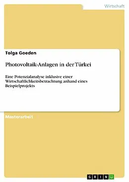E-Book (epub) Photovoltaik-Anlagen in der Türkei von Tolga Goeden