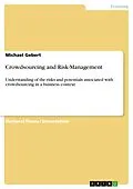 E-Book (pdf) Crowdsourcing and Risk-Management von Michael Gebert