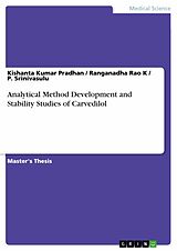 eBook (pdf) Analytical Method Development and Stability Studies of Carvedilol de Kishanta Kumar Pradhan, Ranganadha Rao K, P. Srinivasulu