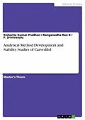 E-Book (epub) Analytical Method Development and Stability Studies of Carvedilol von Kishanta Kumar Pradhan, Ranganadha Rao K, P. Srinivasulu