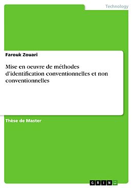 eBook (pdf) Mise en oeuvre de méthodes d'identification conventionnelles et non conventionnelles de Farouk Zouari