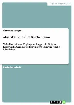 E-Book (epub) Abstrakte Kunst im Kirchenraum von Thomas Lappe