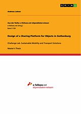 eBook (epub) Design of a Sharing Platform for Objects in Gothenburg de Andreas Lehner