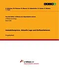 E-Book (pdf) Immobilienpreise. Aktuelle Lage und Einflussfaktoren von A. Zehetner, M. Fleissner, B. Maurer
