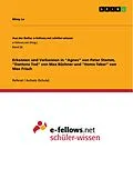 E-Book (pdf) Erkennen und Verkennen in "Agnes" von Peter Stamm, "Dantons Tod" von Max Büchner und "Homo faber" von Max Frisch von Mimy Le